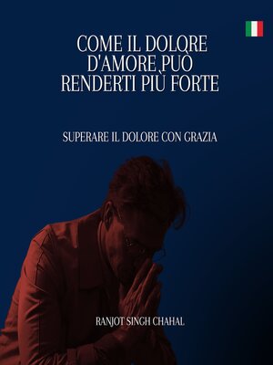 cover image of Come il Dolore d'Amore Può Renderti Più Forte